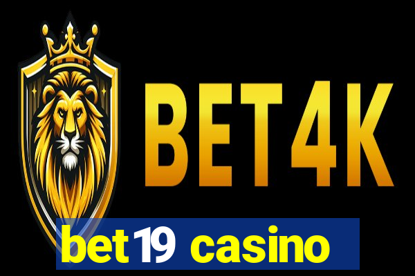 bet19 casino